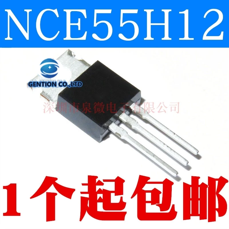 10PCS NCE55H12 field-effect tube into the TO-220-N channel 55V 120A in stock 100% new and original