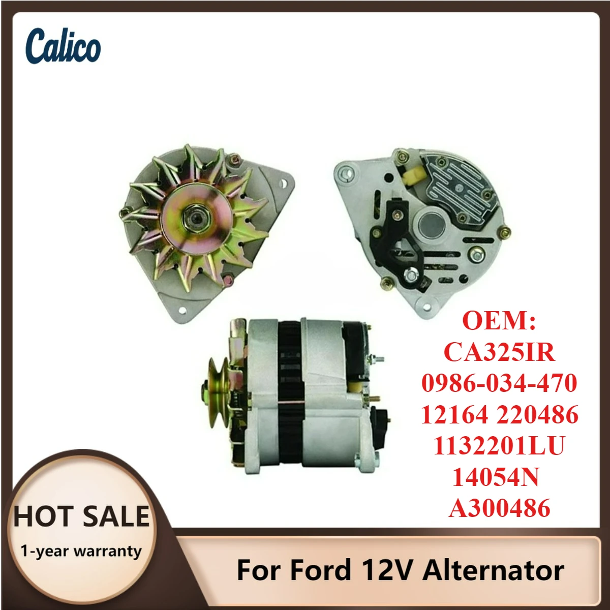

Factory Direct Sales Are Suitable for Ford 12V Alternator CA325IR 0986-034-470 12164 220486 1132201LU 14054N A300486