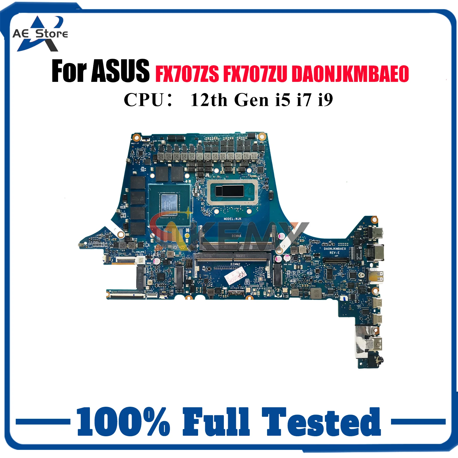 

DA0NJKMBAE0 Laptop Motherboard For ASUS TUF Gaming FX707ZU FX707ZR FX707ZS FX707ZM FX507Z FX707ZV Mainboard W/ 12th Gen i5 i7 i9