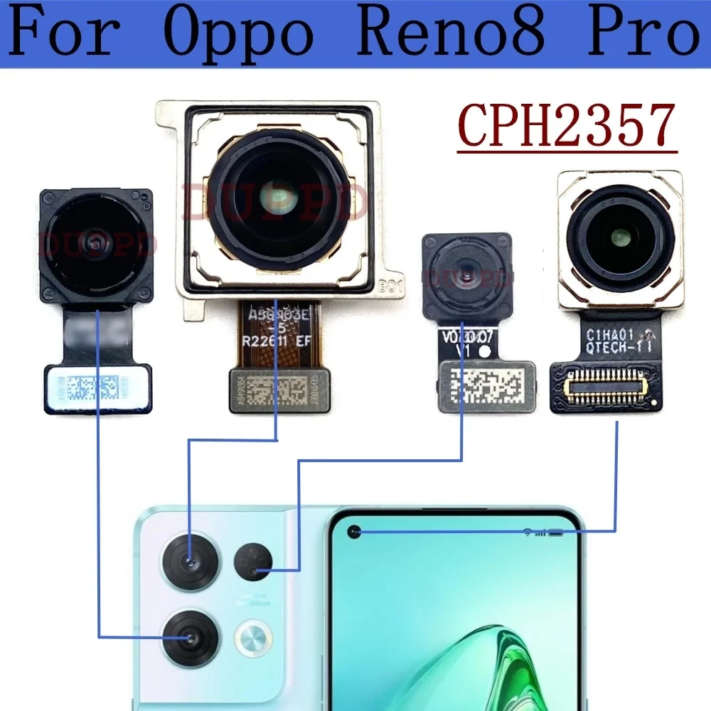 Original Rear Back Main Camera For OPPO Reno8 Pro CPH2357 PFFM20 Front Selfie Facing Wide Camera Module Flex Parts