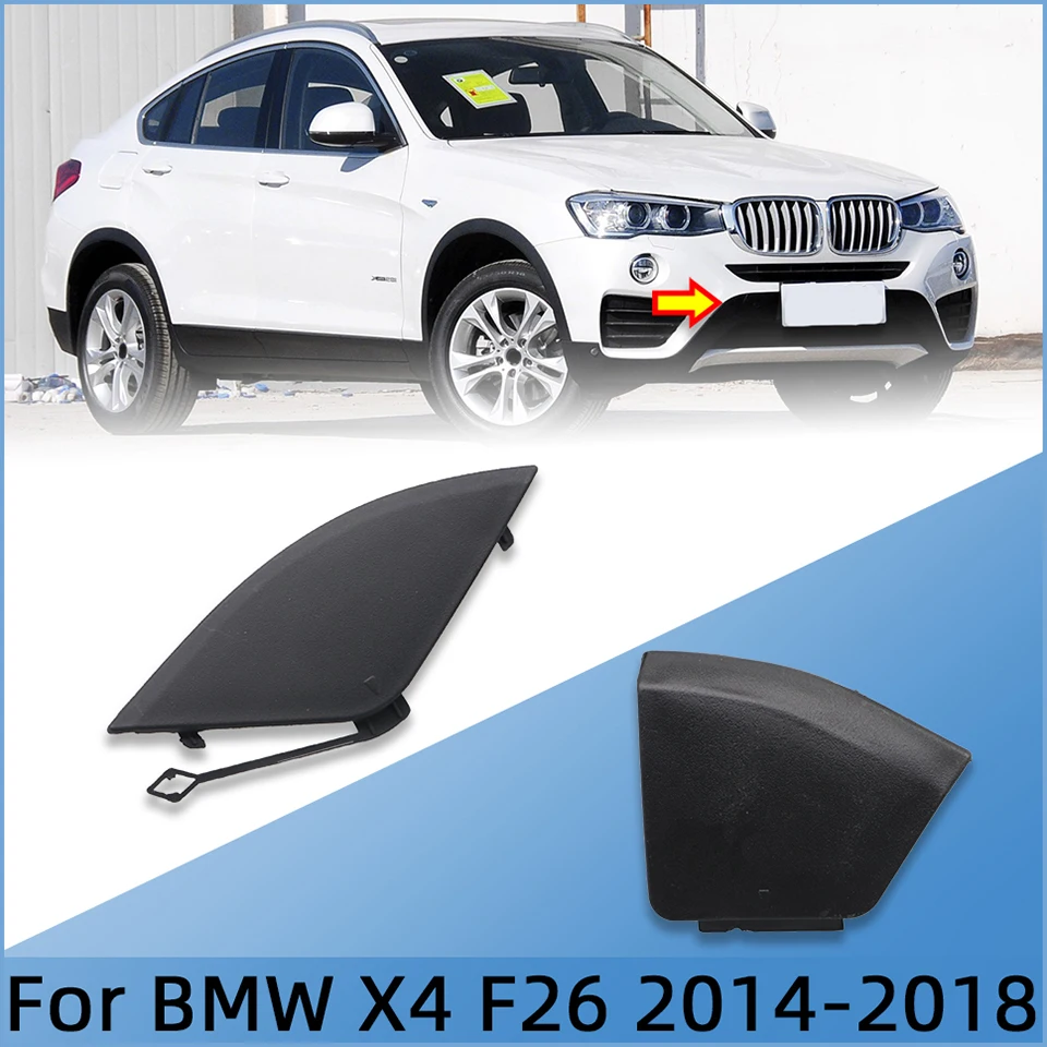For 2014 2015 2016 2017 2018 BMW X4 F26 Normal Model Front Rear Bumper Hauling Shell Tow Hook Cover Cap#51117338473 51127338754
