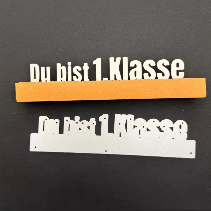 Germany Phrase Letter Du Bist 1. Klasse Metal Cutting Dies for DIY Scrapbooking Card Making Stencils Embossing Craft Decoration