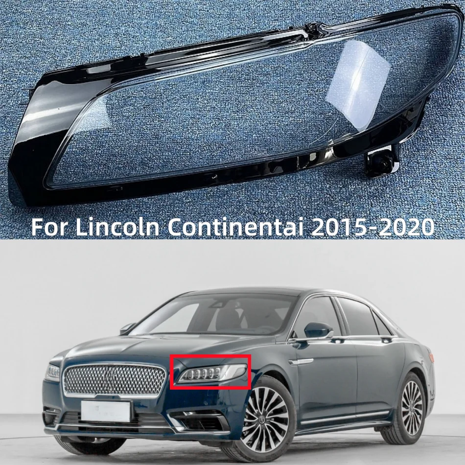

For Lincoln Continental 2015 2016 2017 2018 2019 2020 Car Interior Spare Parts Headlight Glass Replace The Original Lampshade