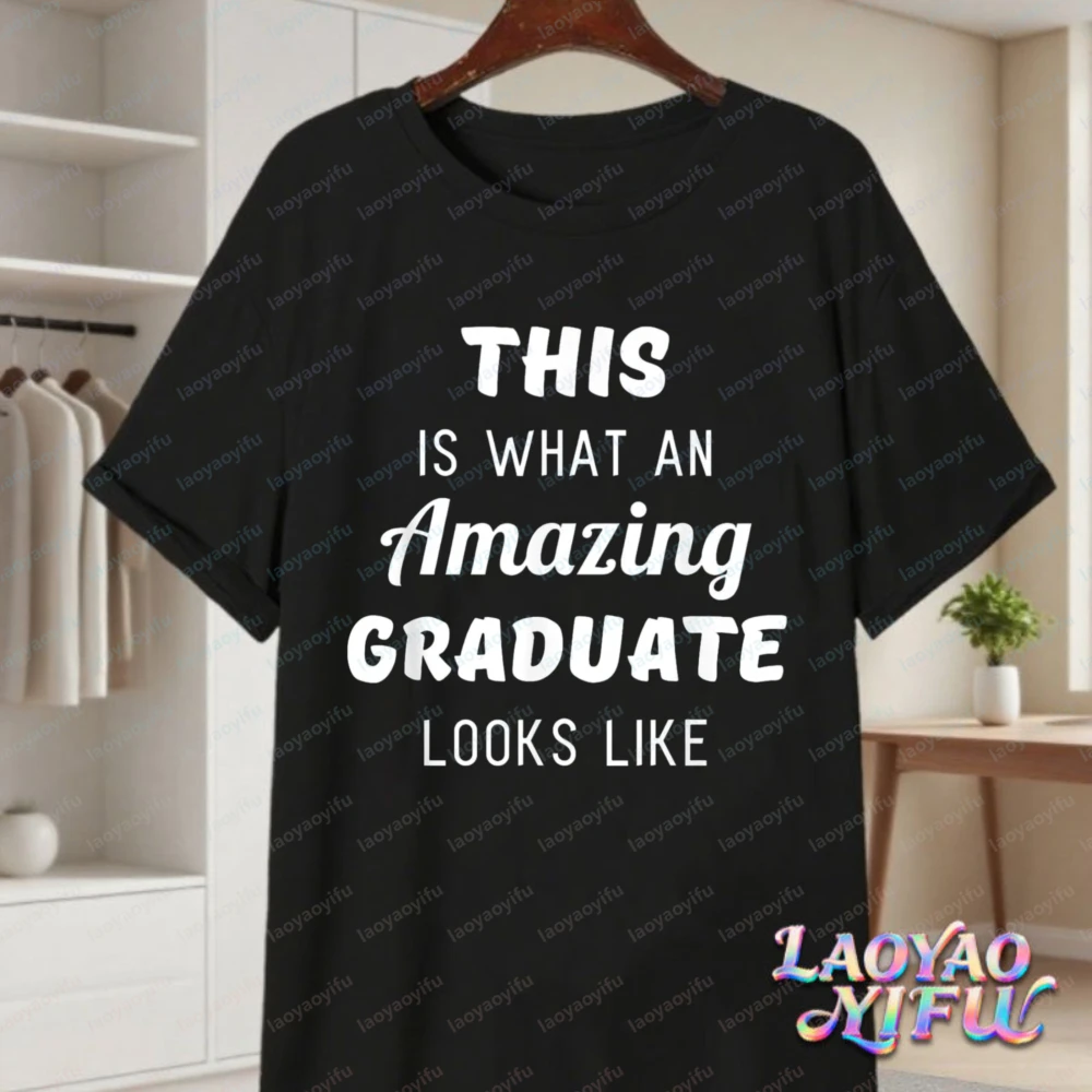 Graduation Quote Cotton Tee Amazing Graduate Statement Shirt for Men Women Senior Party Streetwear High School College Gift