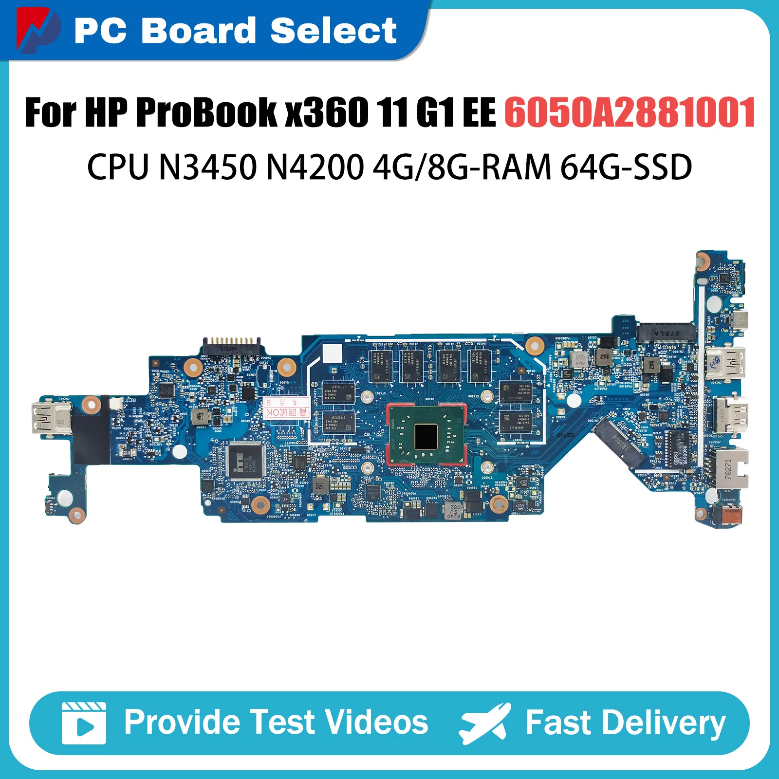 

Mainboard For HP ProBook x360 11 G1 EE 917102-601 917102-001 6050A2881001 Laptop Motherboard CPU N3450 N4200 4G 8G-RAM 64G-SSD