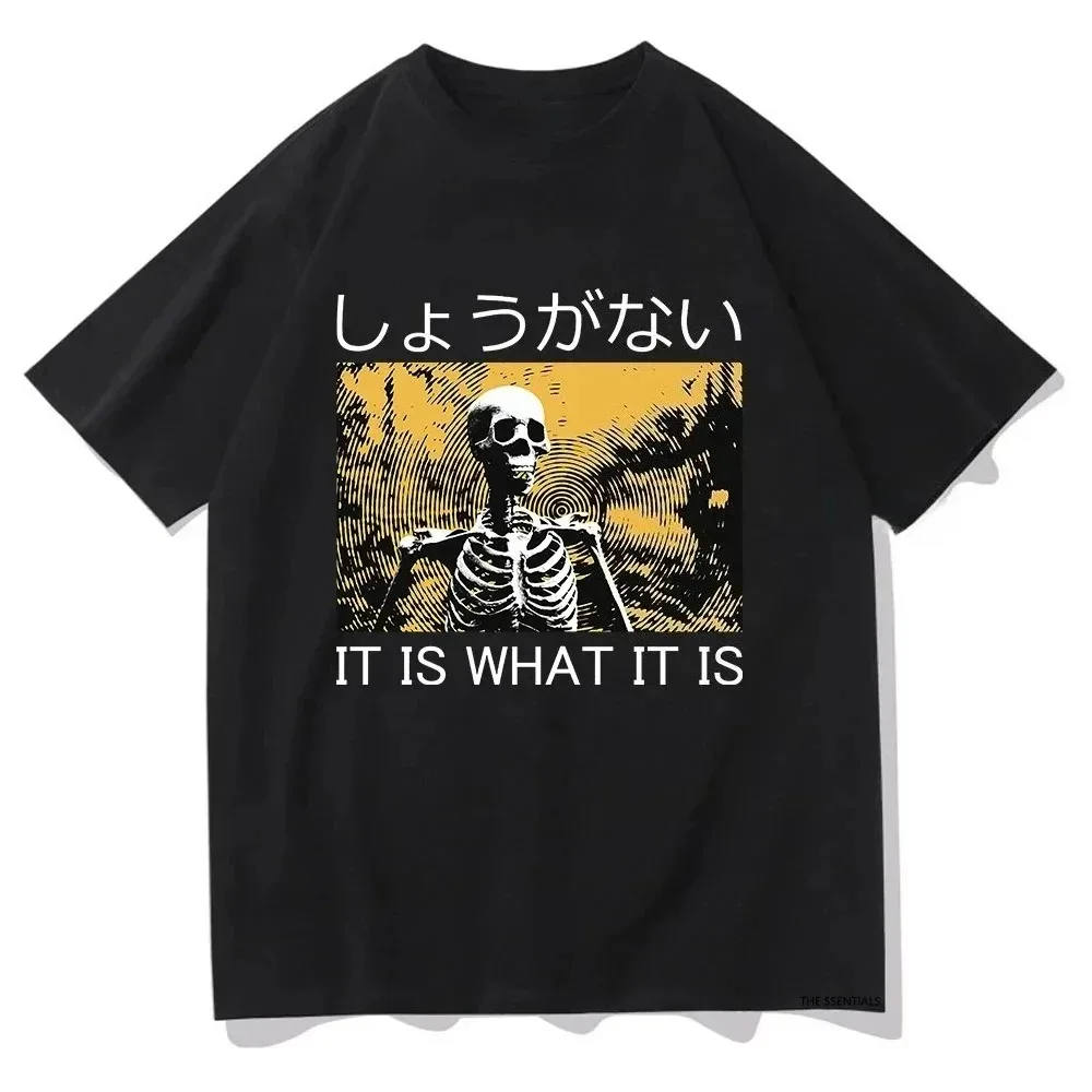 GORĄCA WYPRZEDAŻ It Is What It Is Szkielet Śmieszny T-shirt Męski/Damski Harajuku Unisex Retro Bawełniany Top Hip Hop Graficzny T-shirt