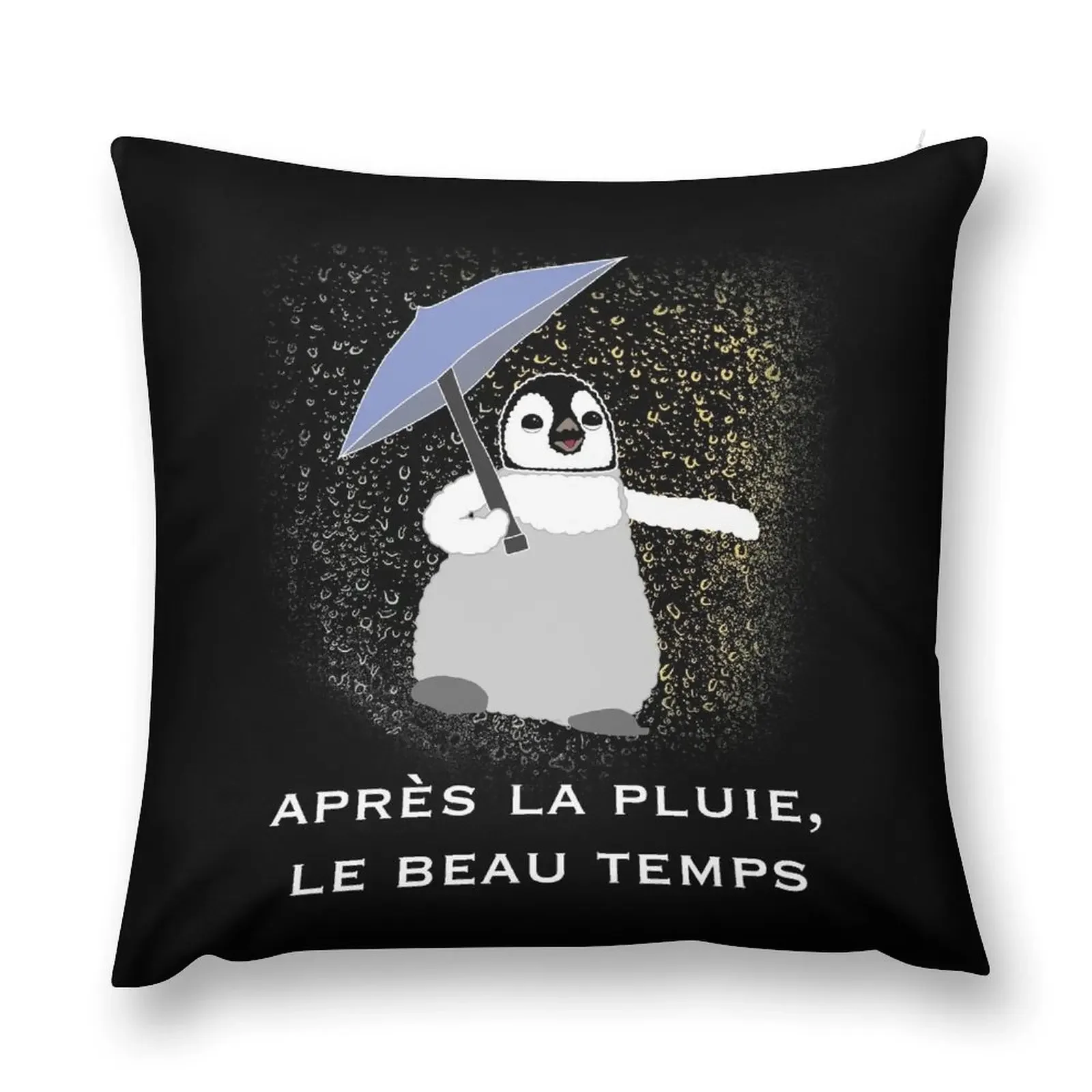 Apres La Pluie Inspirational Saying With Baby Penguin Throw Pillow anime girl Sofa Cushion Cover Christmas Covers pillow