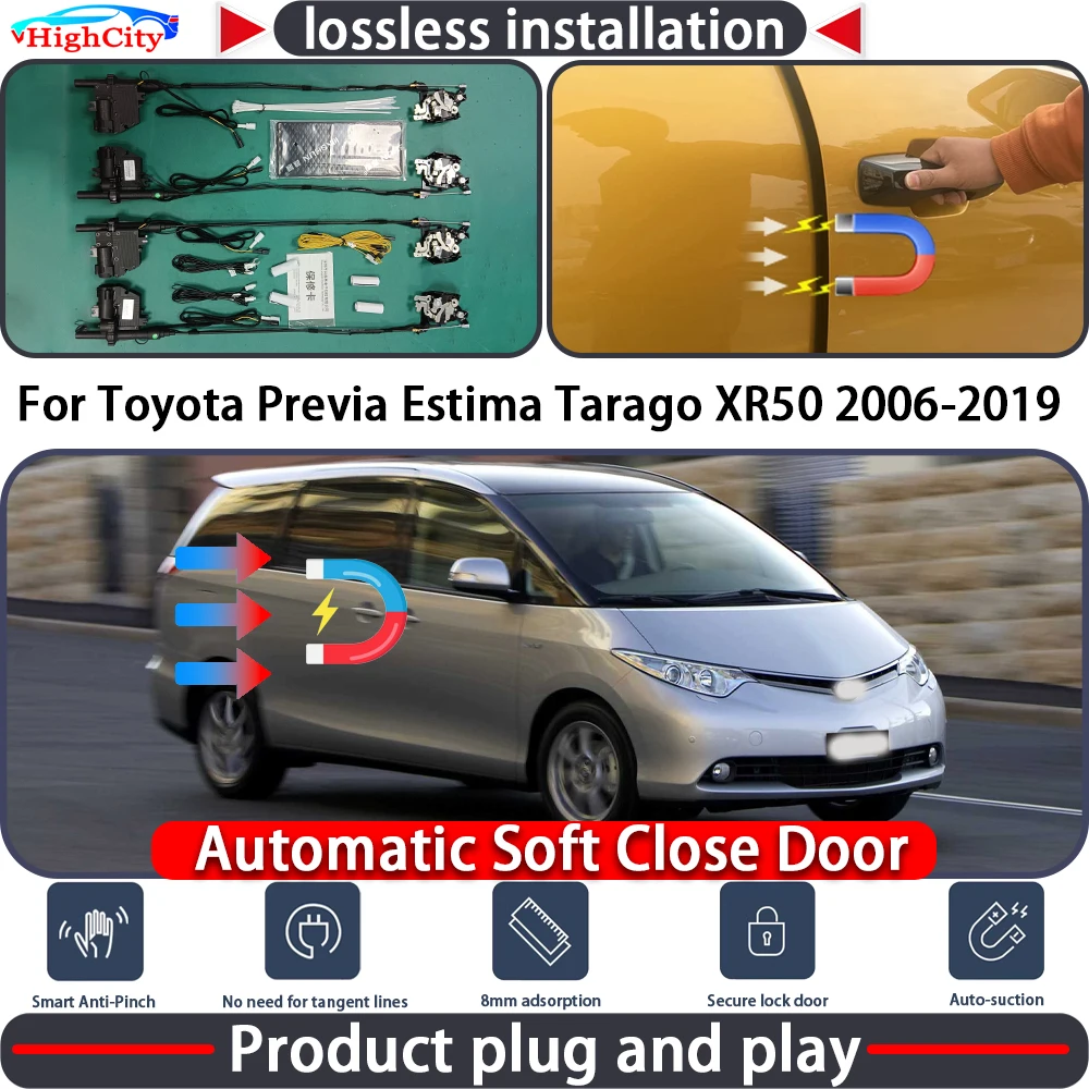 

Привод замка двери с функцией плавного закрывания для Toyota Previa Estima Tarago XR50 2006-2019, система автоматического открывания/закрывания дверей, комплект для автоматического открывания дверей