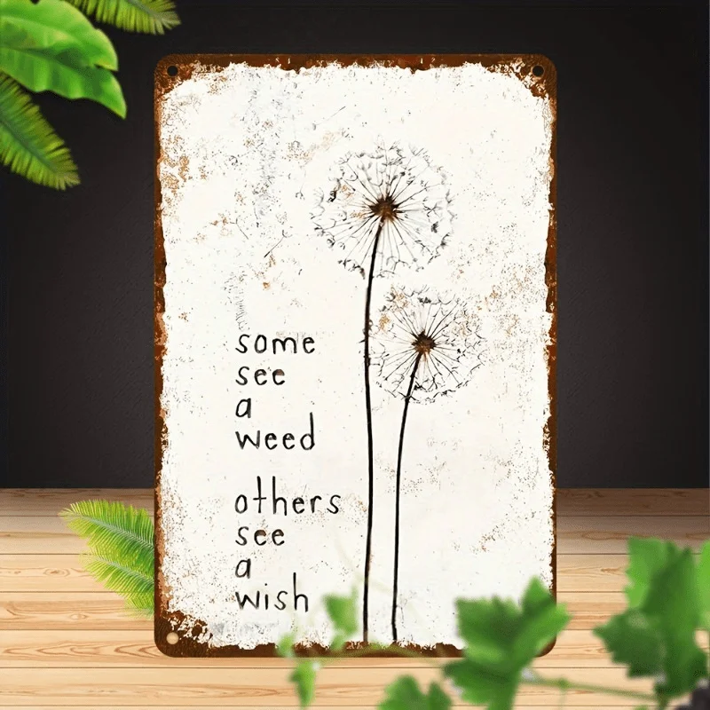1pc Metal Wall Art Vintage Dandelion Theme Pattern Two Dandelions with Quote Some See a Weed Others See a Wish Metal