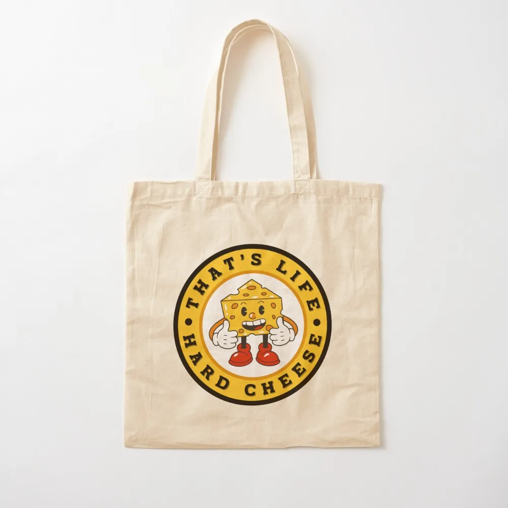 That's Life - Hard Cheese. Tote Bag canvas tote bags Big bag Woman shopper bag hand