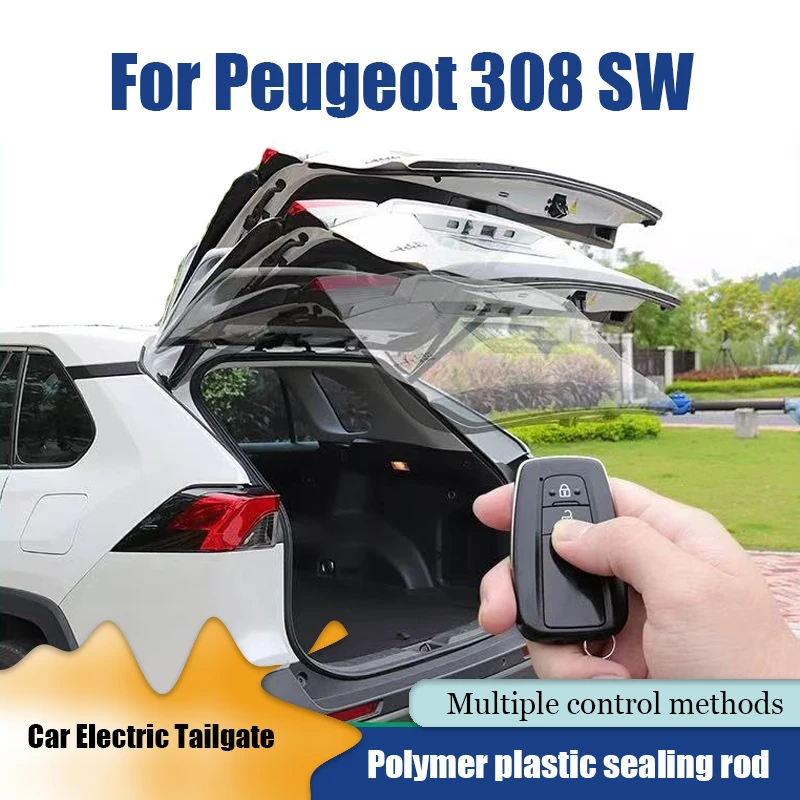 

Car Power Trunk Lift Electric Hatch Tailgate Strut Auto Rear Door Actuator For Peugeot 308 SW Silently Can Be Kicked With Feet