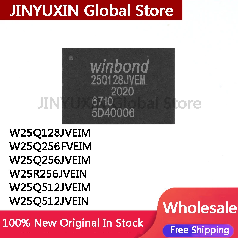 2Pcs W25Q128JVEIM W25Q256FVEIM W25Q256JVEIM W25R256JVEIN W25Q512JVEIM W25Q512JVEIN WSON IC Fast Shipping In Stock Wholesale