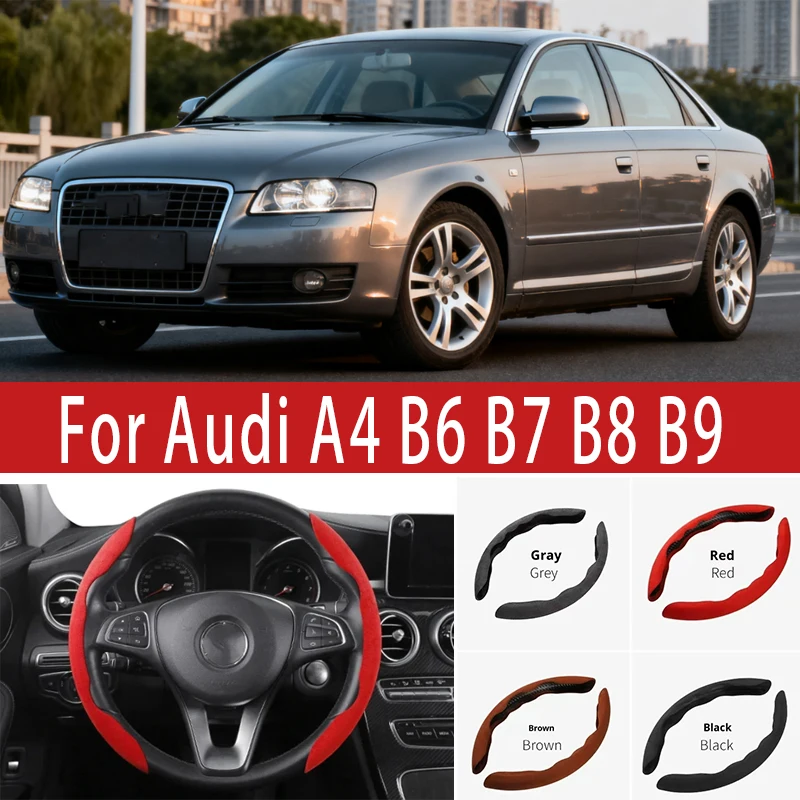 

For Audi A4 B6 B7 B8 B9 Car Steering Wheel Cover 38CM Anti-Slip Suede Steering Wheel Cover Auto Decoration Accessory