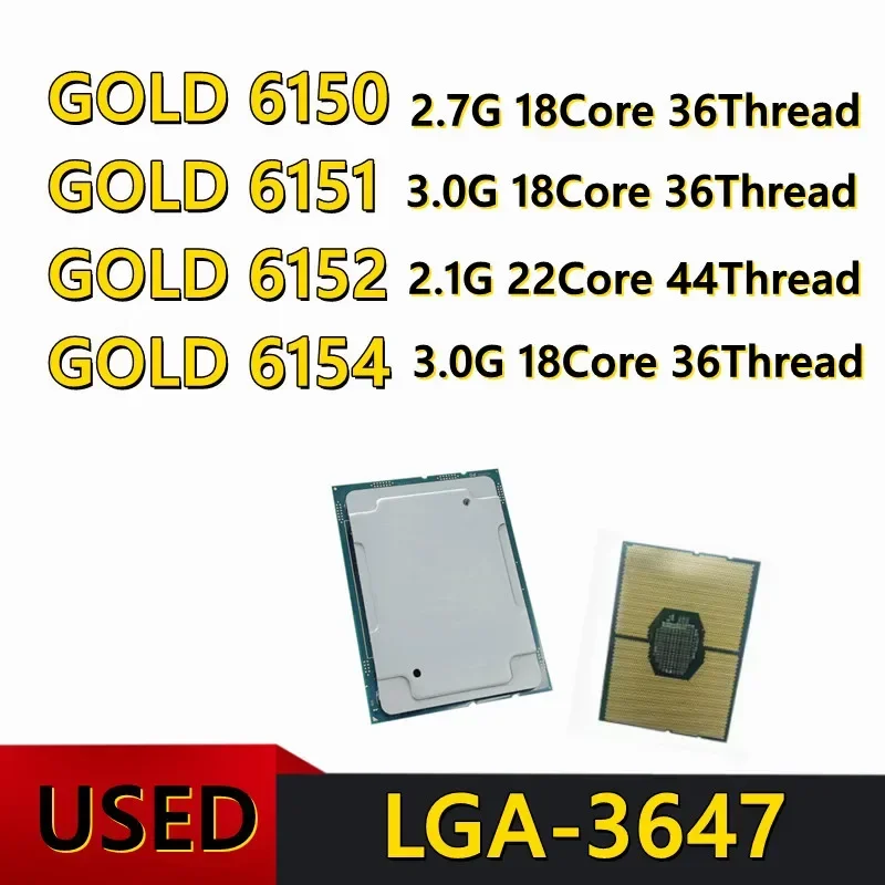 

GOLD 6150/6151/6152/6154 LGA3647