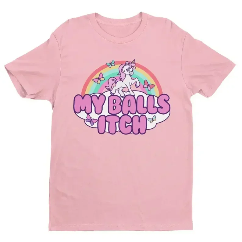 Funny Meme Tshirt My Balls Itch Ironic Unicorn Rainbow Offensive Tshirt Cringe Weird Dank Meme Tee Inappropriate Quote Y2K Joke