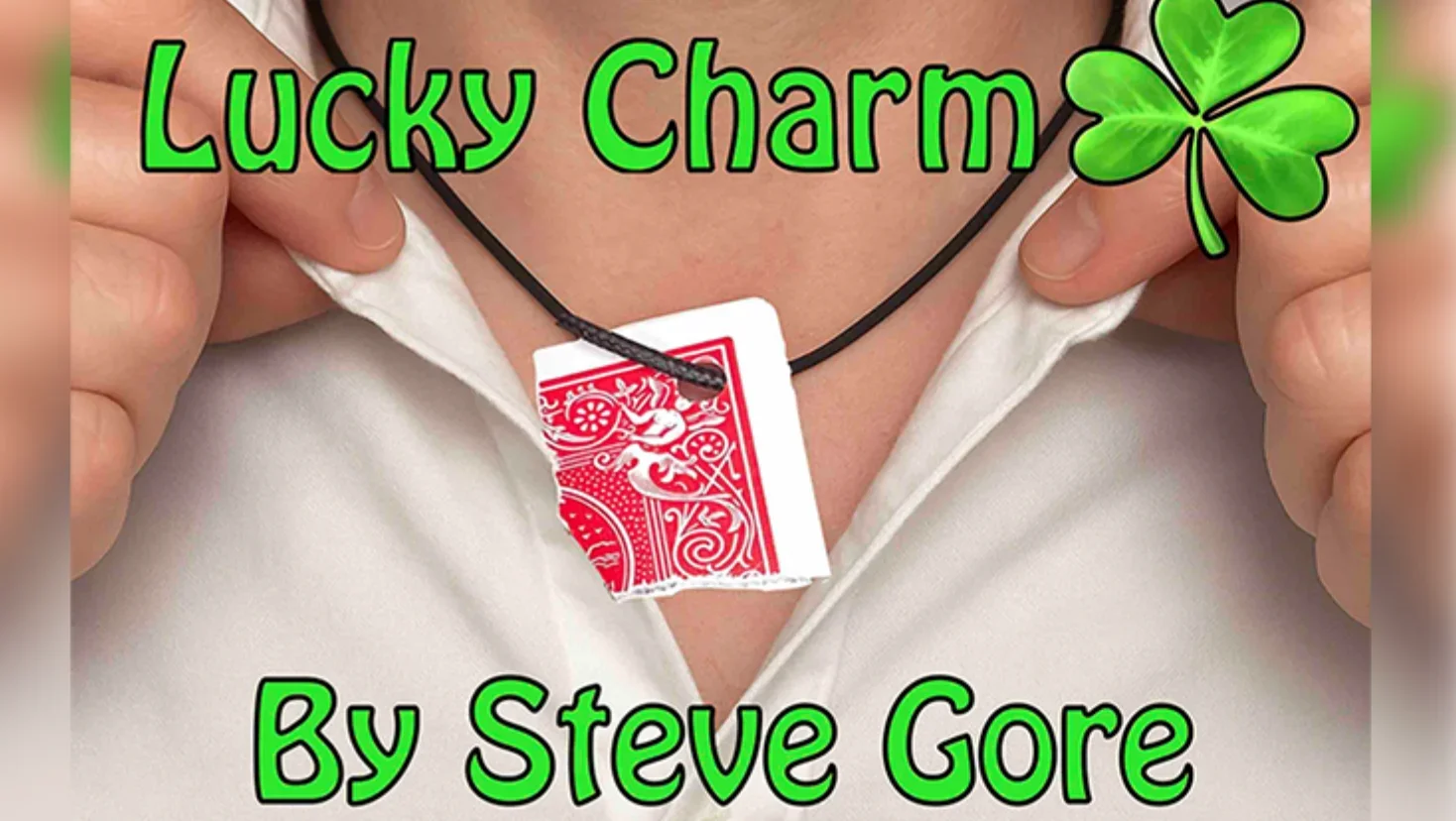 

Lucky Charm by Steve Gore - Magic tricks (Instant Download)