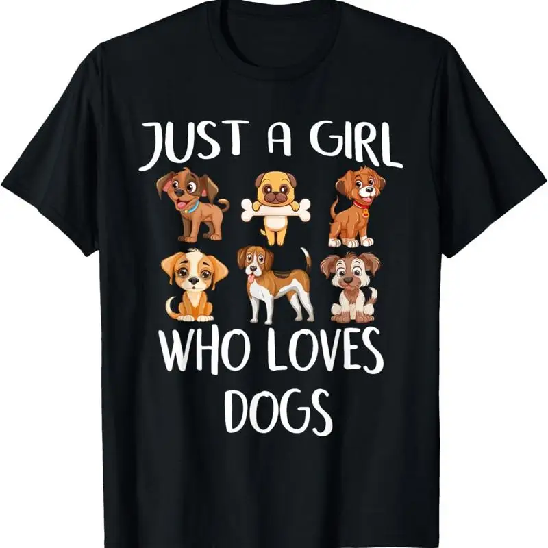 

Just A Girl Who Loves Dogs Cute Funny Puppy Lovers Dog T Shirt