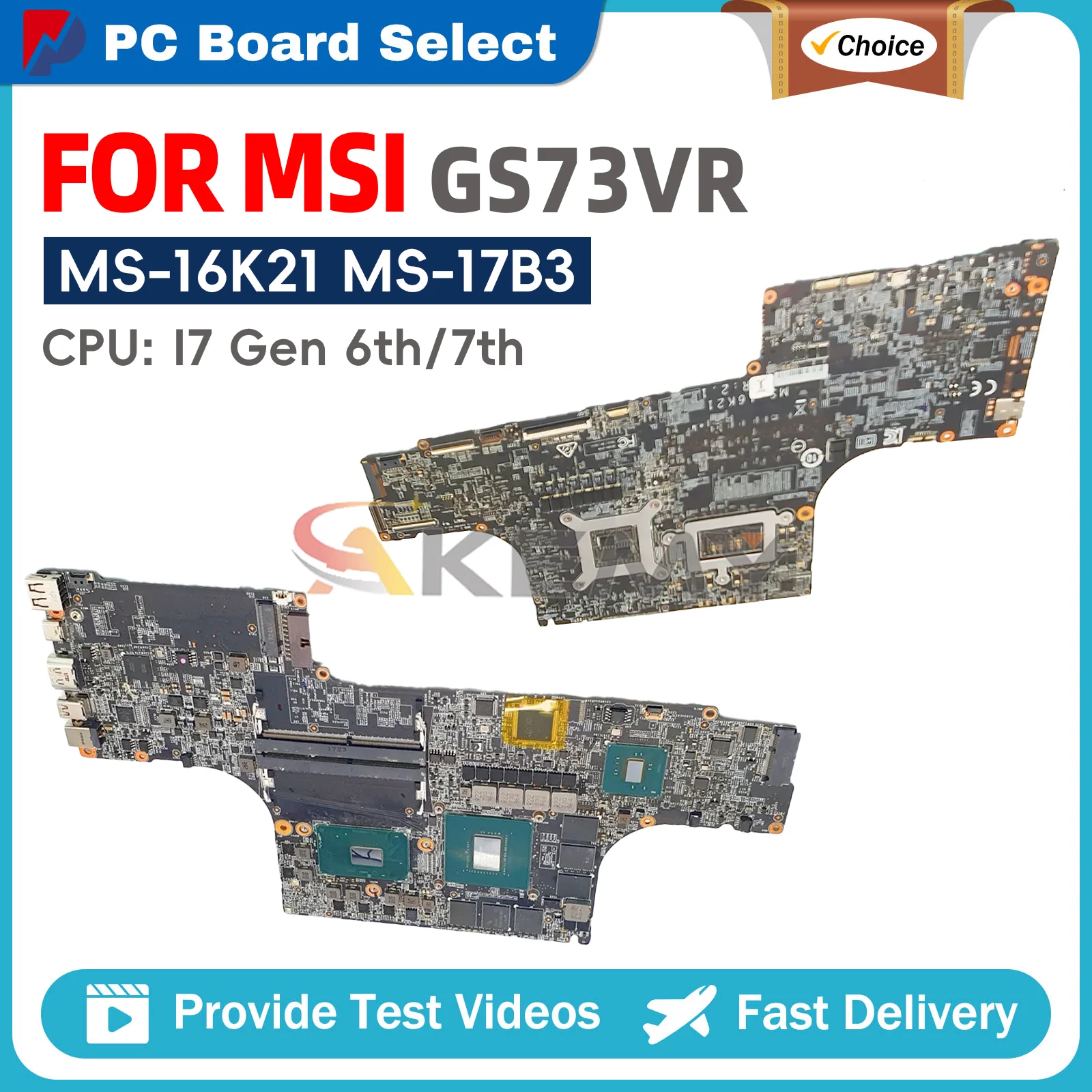 GS73VR Mainboard For MSI GS63VR WS63 WS63VR laptop motherboard MS-17B3 MS -16K21 MS-16K21 MS-16K2 CPU I7 Gen 6th/7th GTX1070