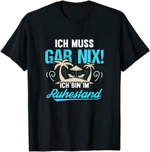 Neu Rentner Ruhestand Pension Sprüche - von Pensioner Männer Geschenk T-Shirt