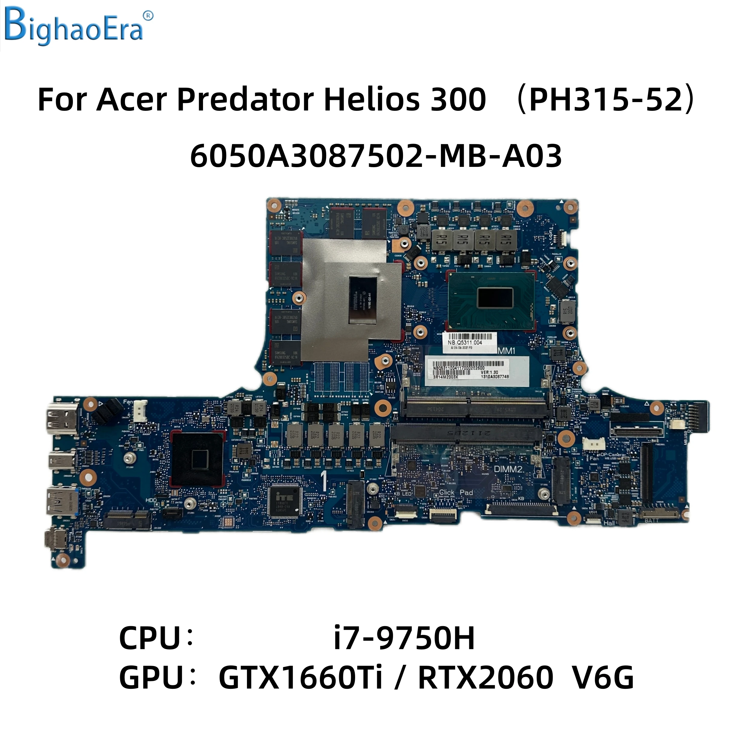 Placa Base para Laptop Acer Predator Helios PH315-52 con CPU i7-9750H GTX1660Ti RTX2060 6G-GPU 6050A3087502-MB-A03 NB.Q5411.004