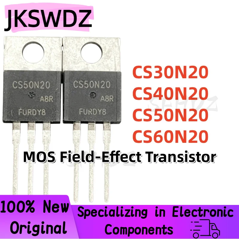 

10PCS 100% Brand New and High Quality CS30N20 CS40N20 CS50N20 CS60N20 TO-220 MOS Field-Effect Transistor