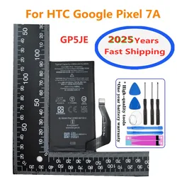 2025 Years 4385mAh GP5JE Battery For Google Pixel 7A For HTC Pixel 7A 5G Phone Battery Batteries Fast Shipping + Tools