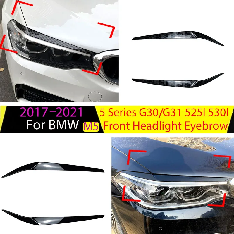 

2pcs for BMW 5 Series G30 G31 M5 525I 530I 2017-2021Car Front Headlight Eyebrow Eyelid Front Headlamp Trim Cover Parts Sticker