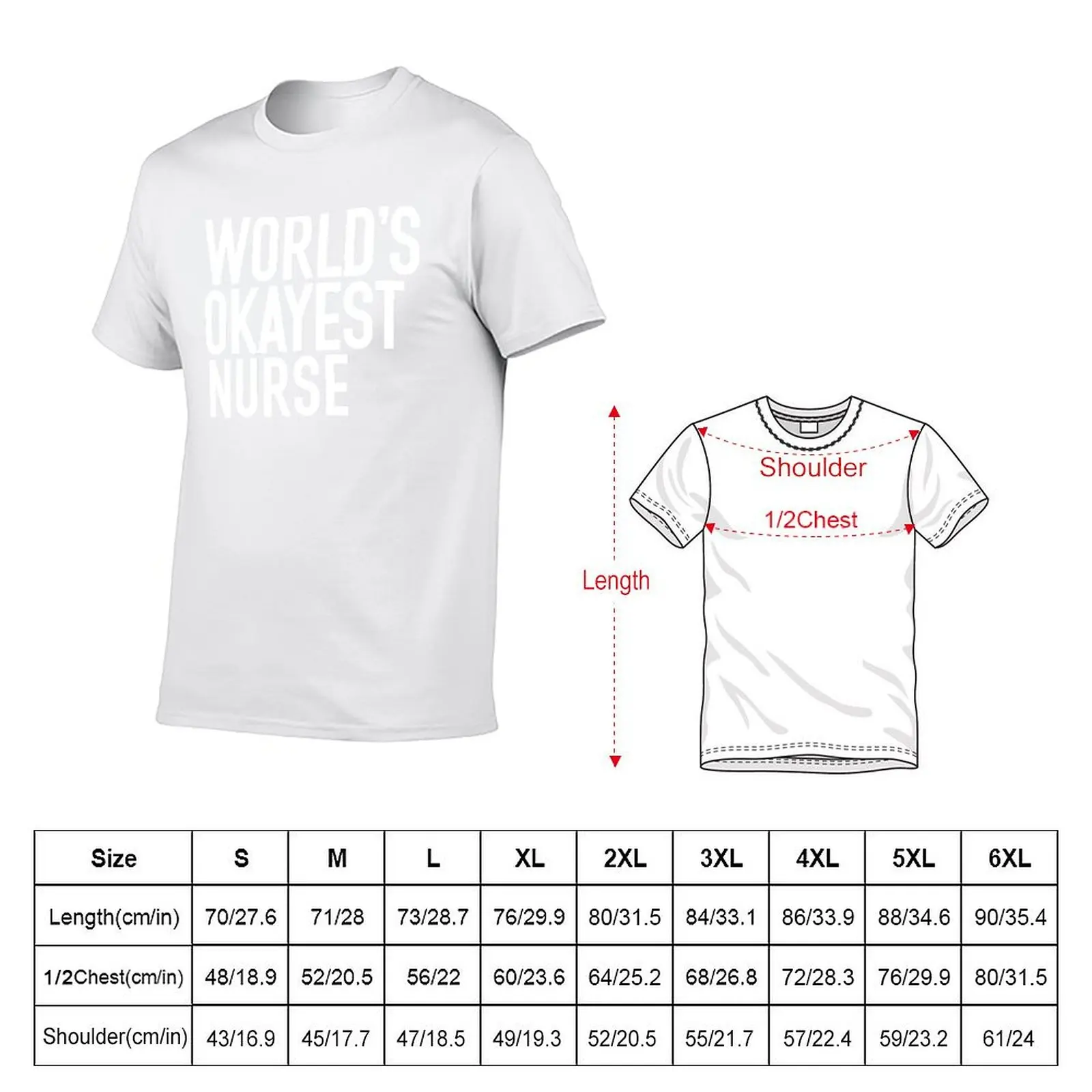 world's okayest NURSE T-Shirt cotton t shirt pack cotton t shirts high quality T-Shirt