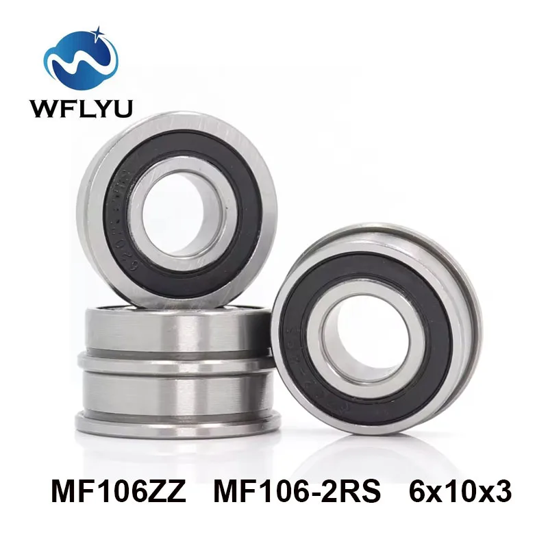 

WFLYU MF106ZZ MF106-2RS Flange Bearing 6x10x3 mm ABEC-7 10PCS Miniature Flanged MF106 Z ZZ RS Ball Bearings