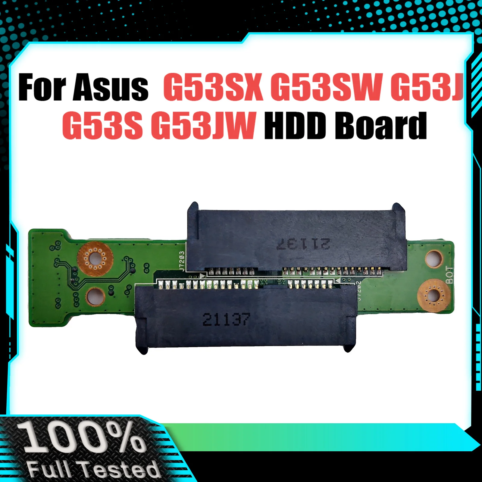 

Original For ASUS G53SX G53SW G53J G53S G53JW HDD Board REV 2.0 tested good Fast Ship