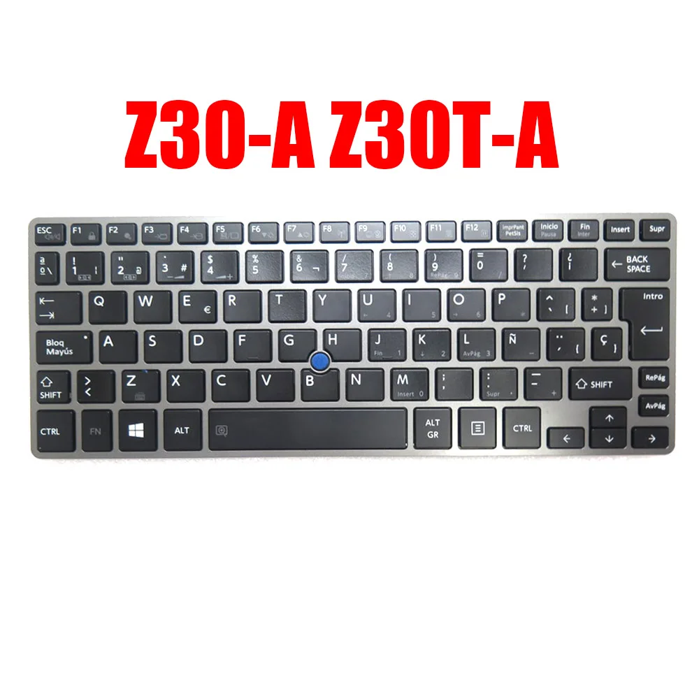 Spanish SP Laptop Keyboard For Toshiba For Portege Z30-A Z30T-A 9Z.NAJBN.00T NSK-V10BN G83C000E53TR With Backlit&Pointing New