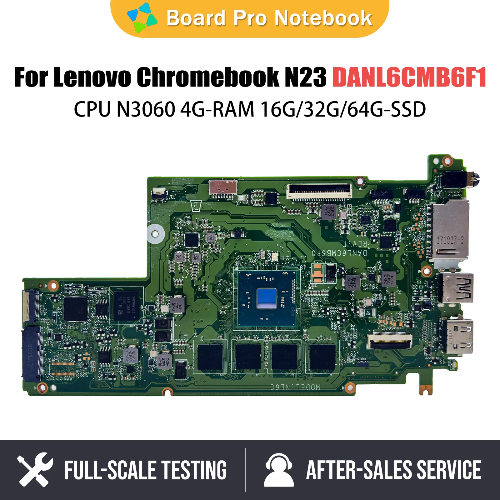 

5B20N08025 mainboard for Lenovo N23 Chromebook laptop motherboard DANL6CMB6F1 with N3060 CPU 4G Ram 16G SSD 100% test OK