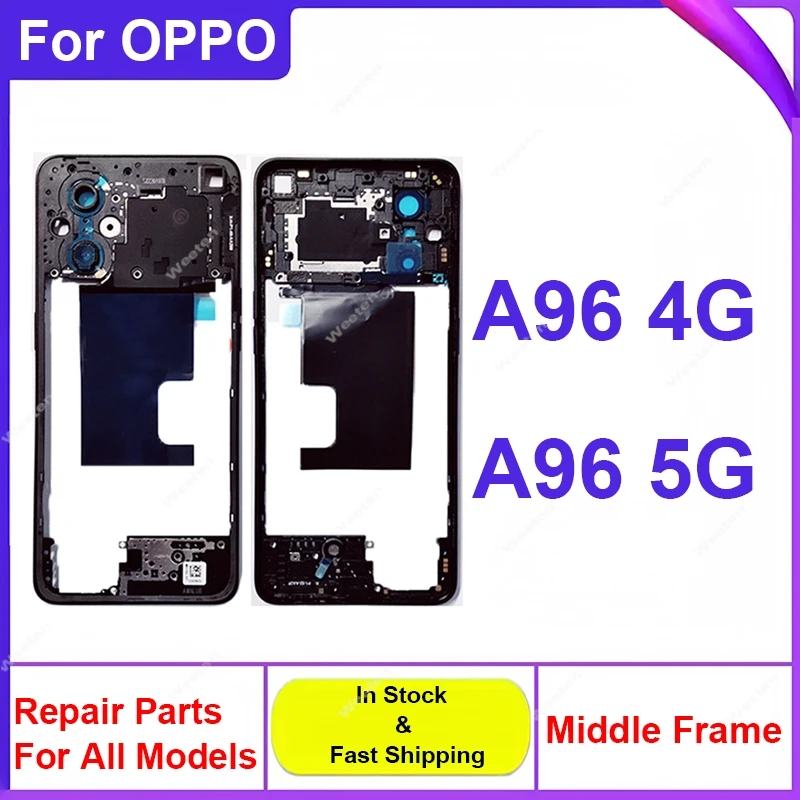 Middle Frame Housing For OPPO A96 4G 5G China Middle Housing Holder Cover with Side Button Repair Parts