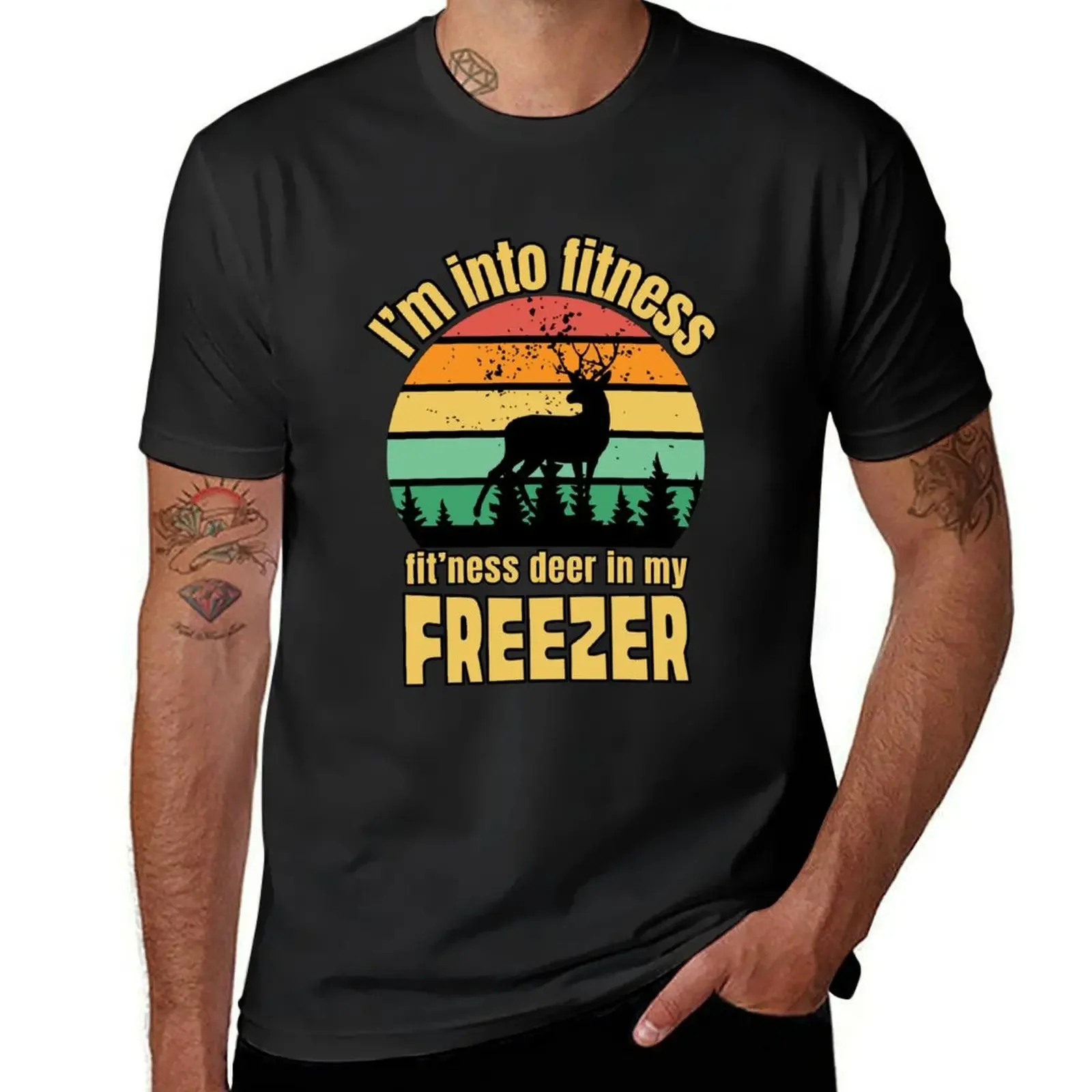 I'm into Fitness Fit'ness Deer in My Freezer , retro buck hunting T-Shirt oversized t shirt sublime cotton t shirt men