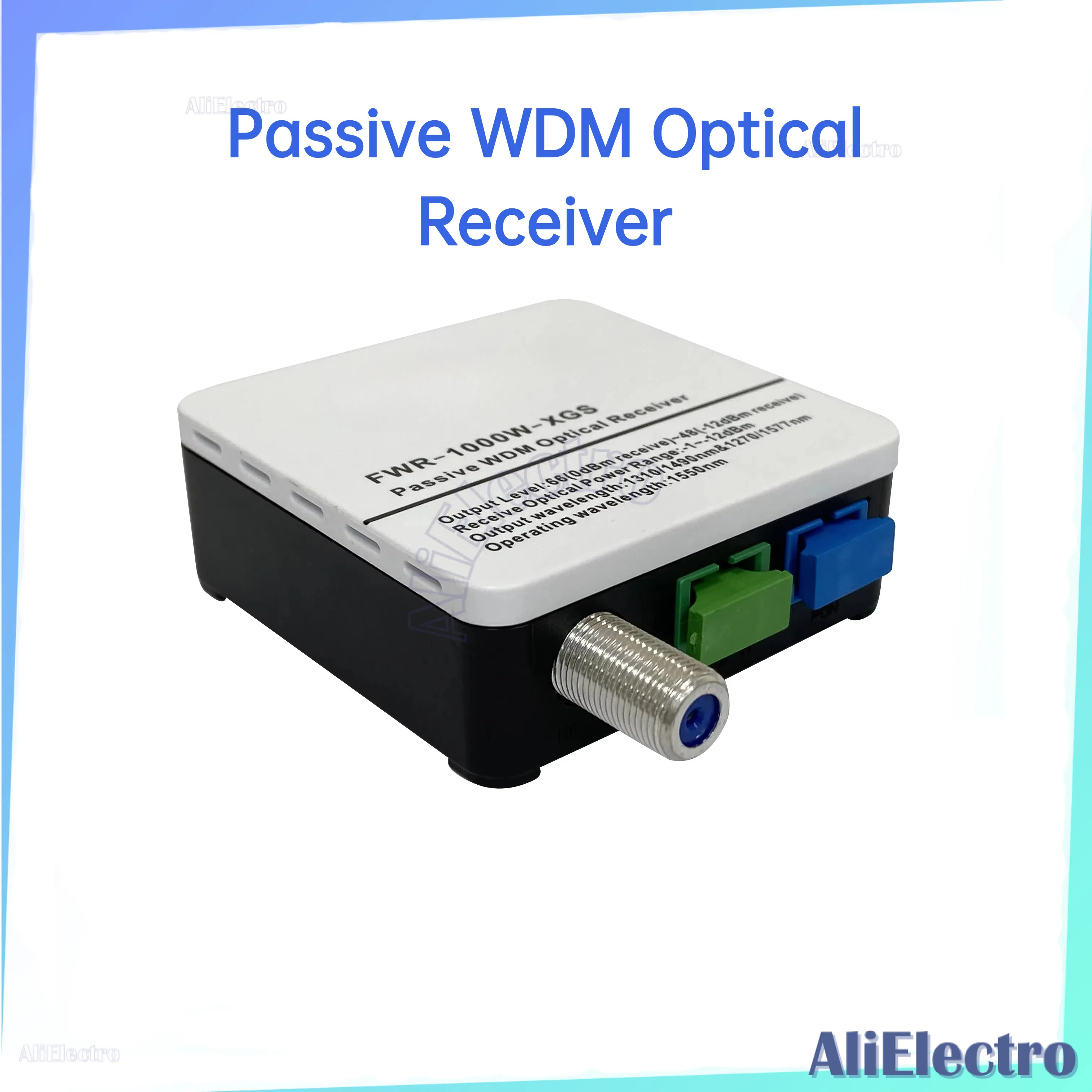 Passive FFTX 10G XGS-PON WDM CATV Optical Receiver Mininode Passive WDM Optical Receiver 1550nm -1~-12dB