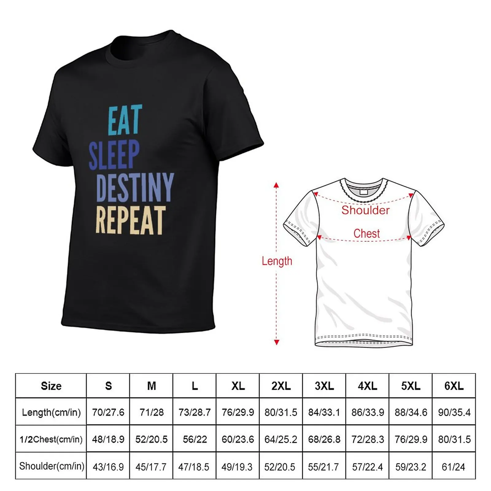 New Eat Sleep Destiny Repeat T-Shirt customized t shirts T-shirt short black t shirts tshirts for men