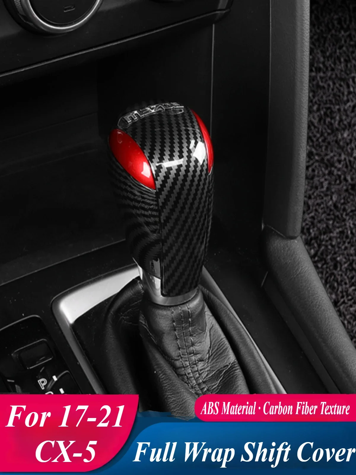 

Fit for Mazda CX-5 2017-2021 Car Shift Knob Trim Full Surround Shift Boot Cover Interior Protection Accessory