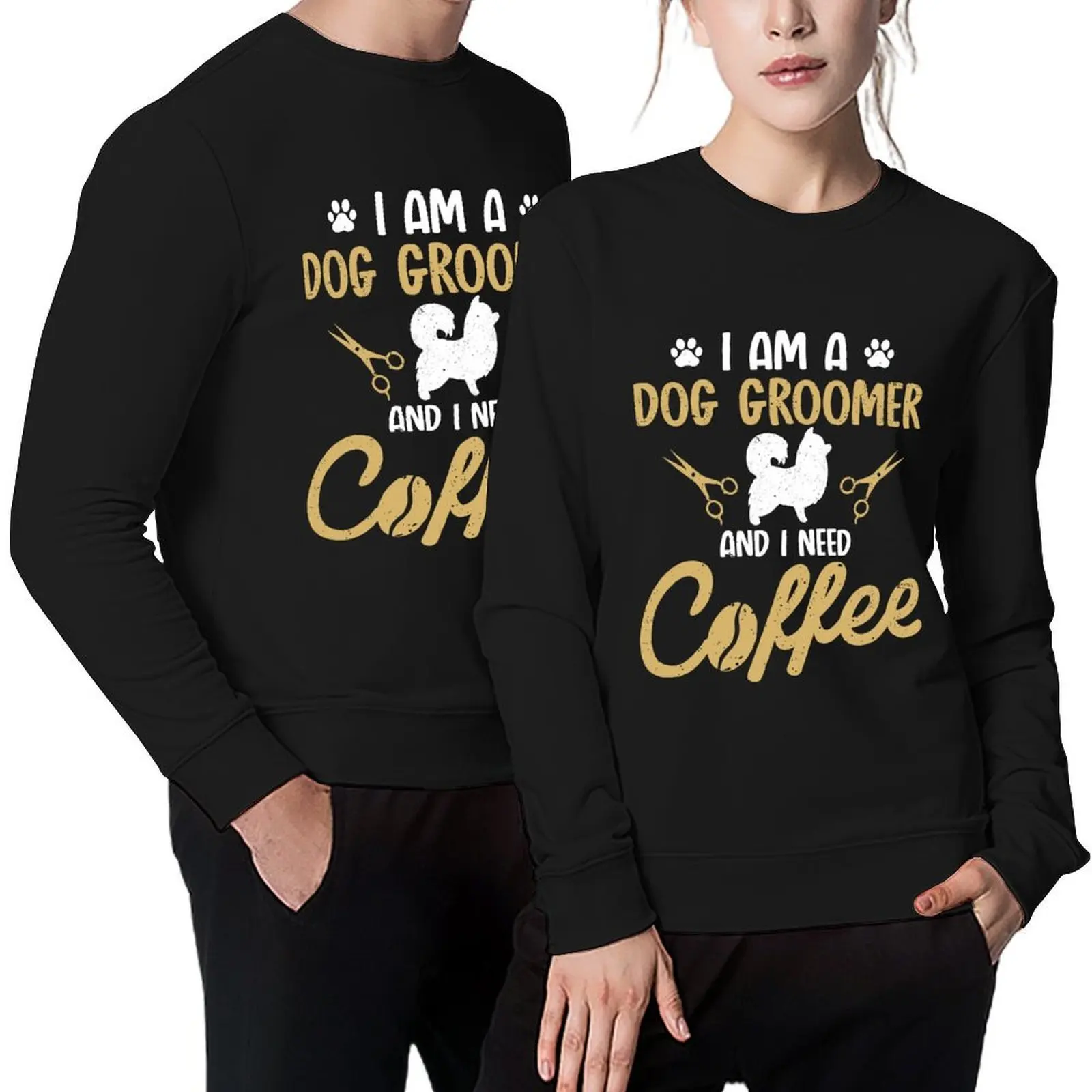 

I Am A Dog Groomer and I Need Coffee funny dog grooming pet stylist gift Pullover autumn tracksuit sweatshirts men