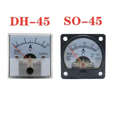 SO-45 / DH-45DC Ammeter Analog Pointer Meter DC1A2A3A5A10A15A20A30A Electrical Testing Current Tester