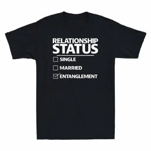 Relationship Status Single Married Entanglet Funny    Anime Graphic T-shirts Unisex 100% cotton