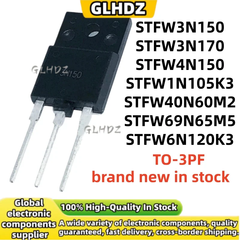 NEW 5UNITS STFW3N150 STFW3N170 STFW4N150 STFW1N105K3 STFW40N60M2 STFW69N65M5 STFW6N120K3 in stock TO-3PF