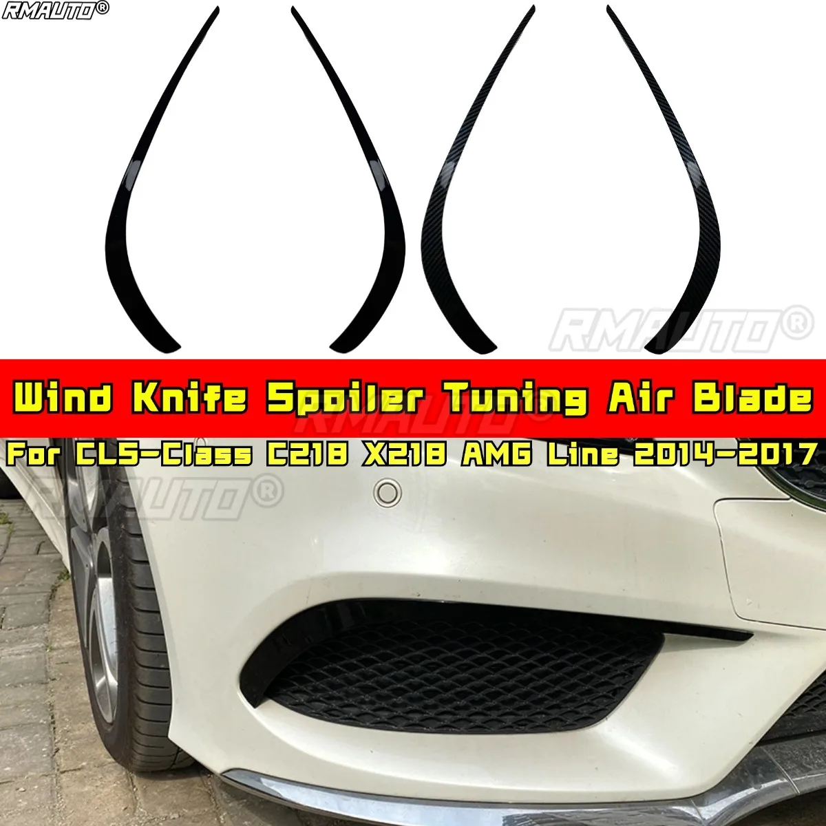 

For Mercedes Benz CLS-Class C218 X218 AMG Line 2014-2017 Body Kit Wind Knife Spoiler Tuning Air Blade Car Accessories