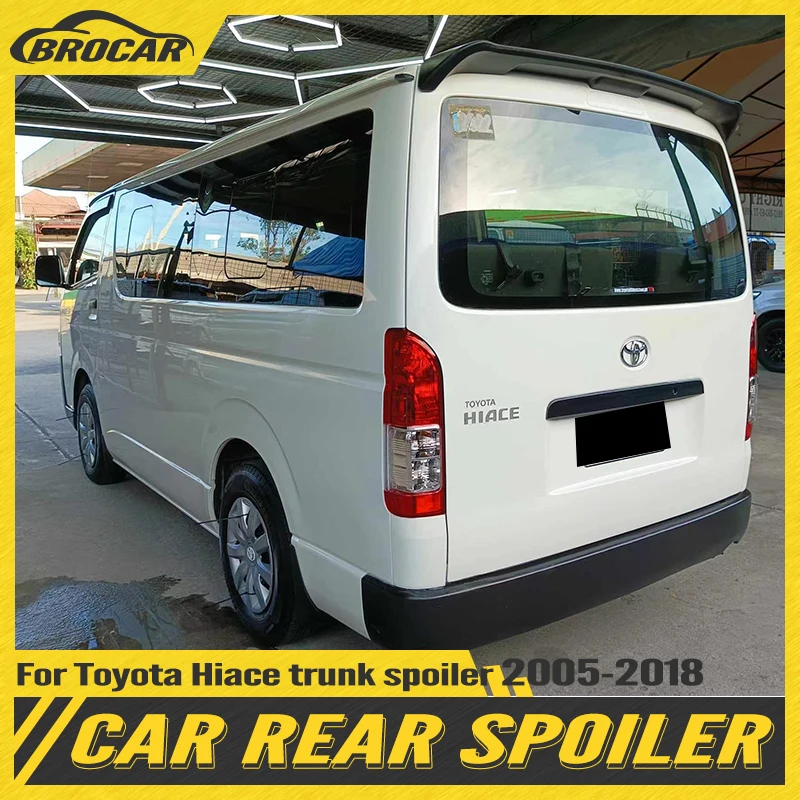 For Toyota Hiace trunk spoiler 2005--2018 high-quality ABS plastic unpainted Rear spoiler HIACE top wing trunk boot wing spoiler