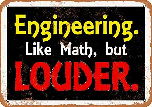 Wall-Color  Metal Sign - Engineering. Like Math but Louder - Vintage Look