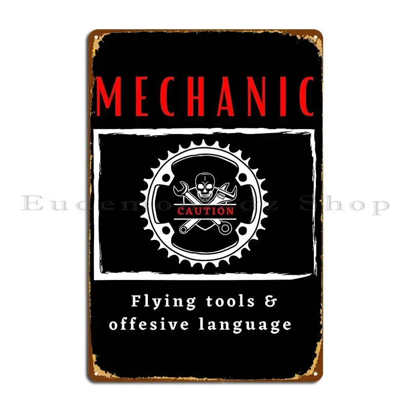 Mechanic Caution Flying Tools And Offensive Language Metal Sign Vintage Create Vintage Rusty Club Tin Sign Poster