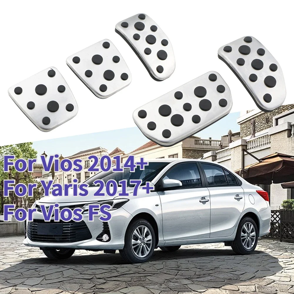 

Stainless Steel Car Pedal AT MT for Toyota Vios 2014 2015 2016 2017 + YARIS L 2017 2018 + Vios FS Gas Brake Pedal Pads No Drill