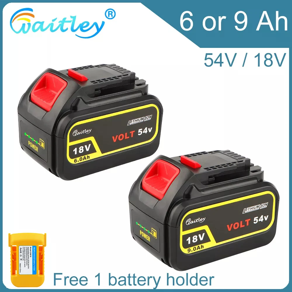 Waitley 18V 54V 9Ah 6Ah Li-Ion Battery Compatible with DEWALT 20V 60V Power Tools 20 Volt DCB606 Lithium Battery