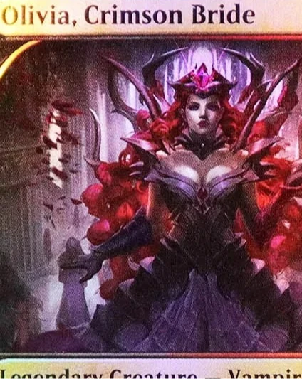 

(Olivia, Crimson Bride) Foil/Holo Magical Proxy Black Top Quality Proxy Playing Cards Gathering Board Game Deck Trading Cards