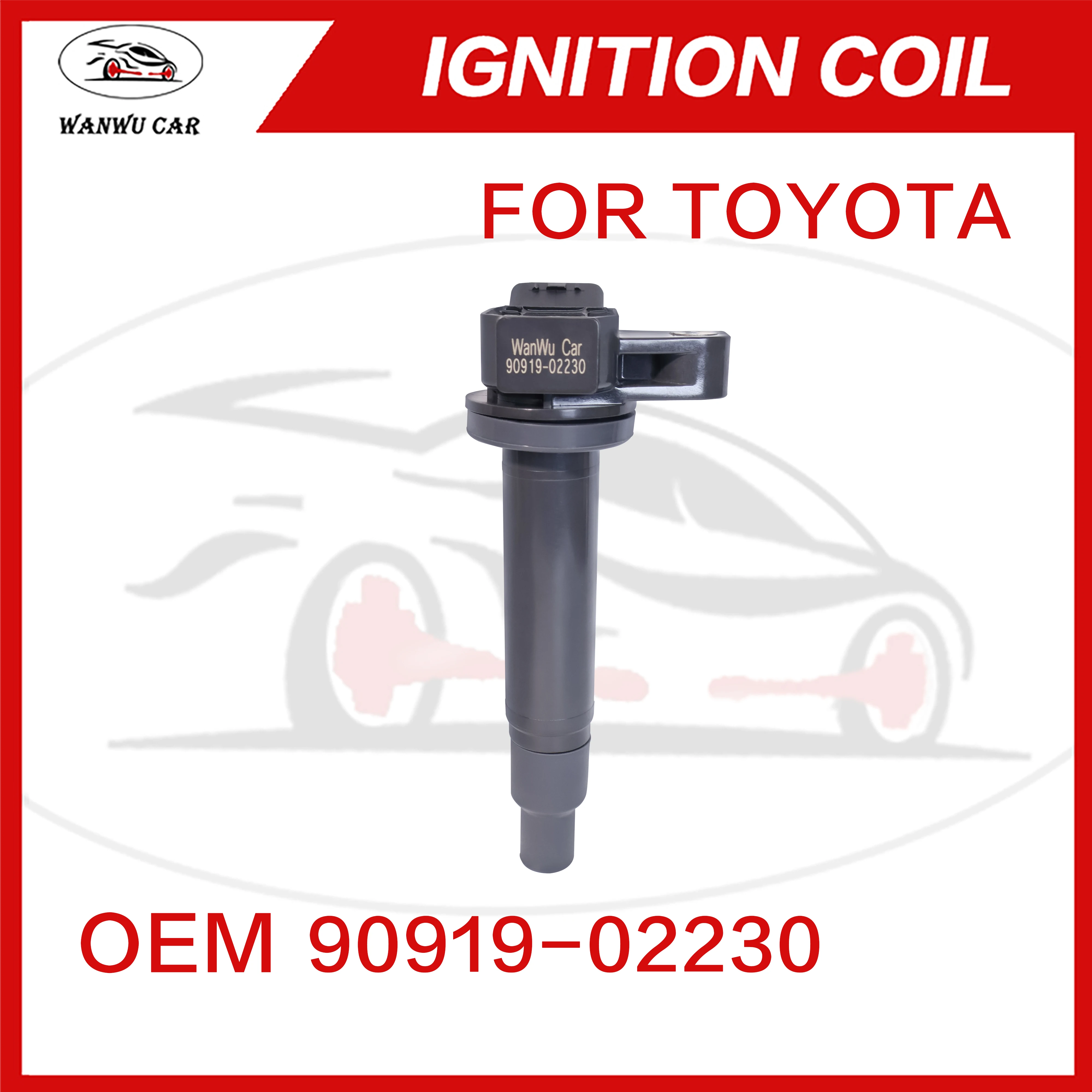 90919-02230 Ignition Coil Igniter Suitable For TOYOTA LEXUS 90919-02249 90919-02259 90080-19027