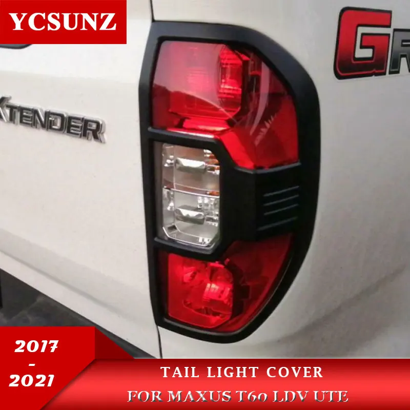 

ABS Tail Light Cover For Maxus T60 ldv ute 2017 2018 2019 2020 2021 Accessories Pick Up Car Exterior Parts Rear Lamp Hood Covers